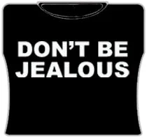 Don't Be Jealous Girls T-Shirt (Black) Jersey Fabric Tulle Fabric Batik Fabric