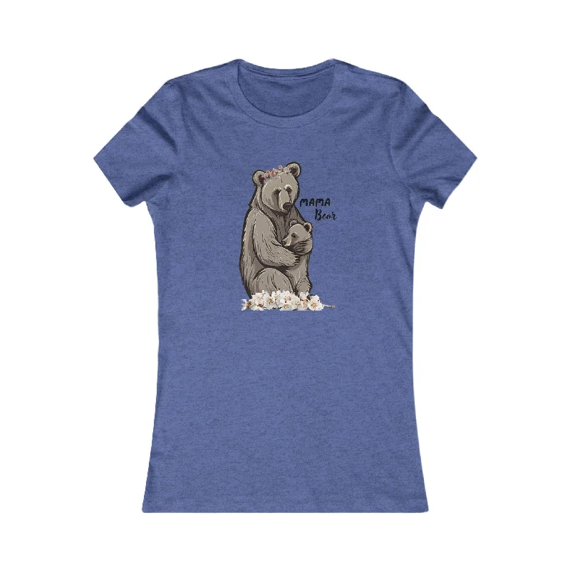 Mama Bear Women's Favorite Tee