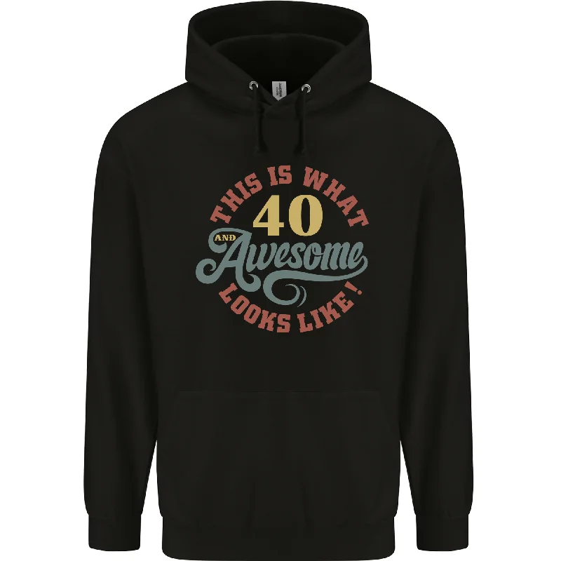 40th Birthday 40 Year Old Awesome Looks Like Mens 80% Cotton Hoodie