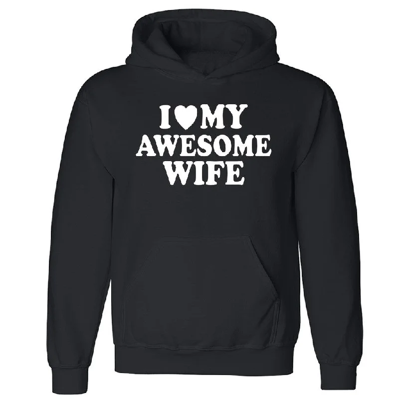 Zexpa Apparelâ„¢I Love My Awesome Wife Unisex Hoodie Couple Matching Gift Love Hooded Sweatshirt